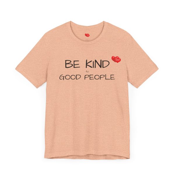 "LOVE" Men's T-Shirt Classic Jersey Short Sleeve Tee - Be Kind to Good People - Image 11