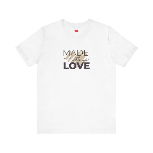 “LOVE” Men’s T-Shirt Classic Jersey Short Sleeve Tee - MADE WITH LOVE