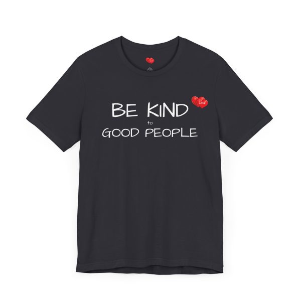 "LOVE" Men's T-Shirt Classic Jersey Short Sleeve Tee - Be Kind to Good People - Image 7