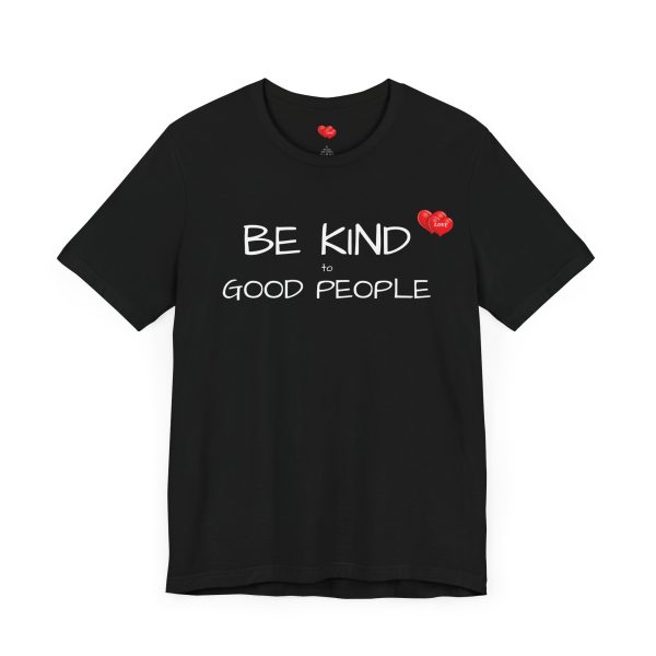 "LOVE" Men's T-Shirt Classic Jersey Short Sleeve Tee - Be Kind to Good People - Image 3