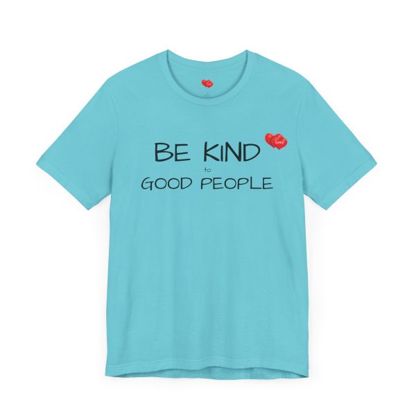 "LOVE" Men's T-Shirt Classic Jersey Short Sleeve Tee - Be Kind to Good People - Image 19