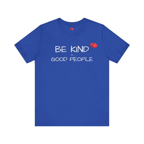 "LOVE" Men's T-Shirt Classic Jersey Short Sleeve Tee - Be Kind to Good People - Image 13